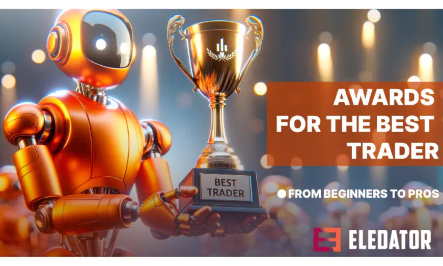 ELEDATOR awards prizes to the best traders of the year: from newcomers to professionals.