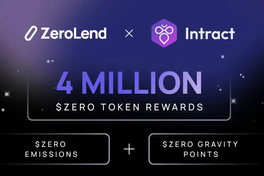 ZeroLend Quests on Intract – Prize Pool