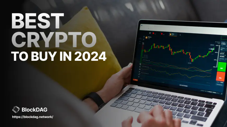 Get Ready for Lift Off: The 5 Best Cryptos Transforming Fortunes in 2024