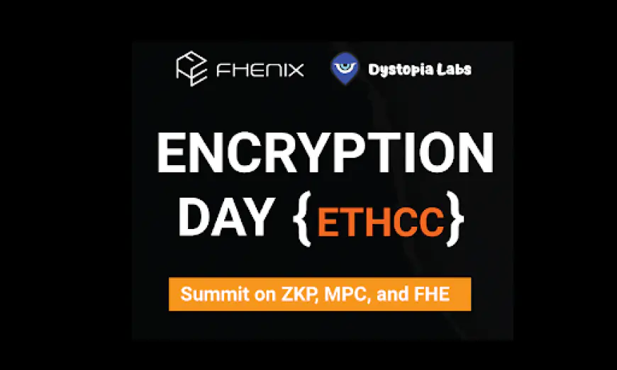 Layer-2 blockchain Fhenix to conduct Encryption Day Event at EthCC on July 9