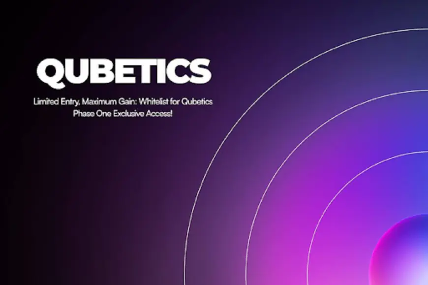 Qubetics Whitelist Offers a Unique Opportunity to Be Part of Blockchain’s Next Big Leap