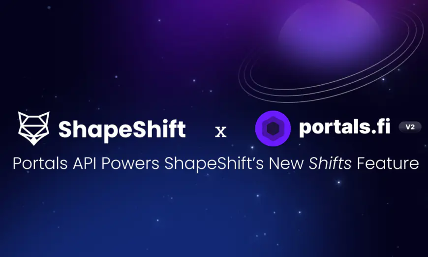 Portals API Powers ShapeShift’s New “Shifts” Feature, Lowering DeFi Access Barrier