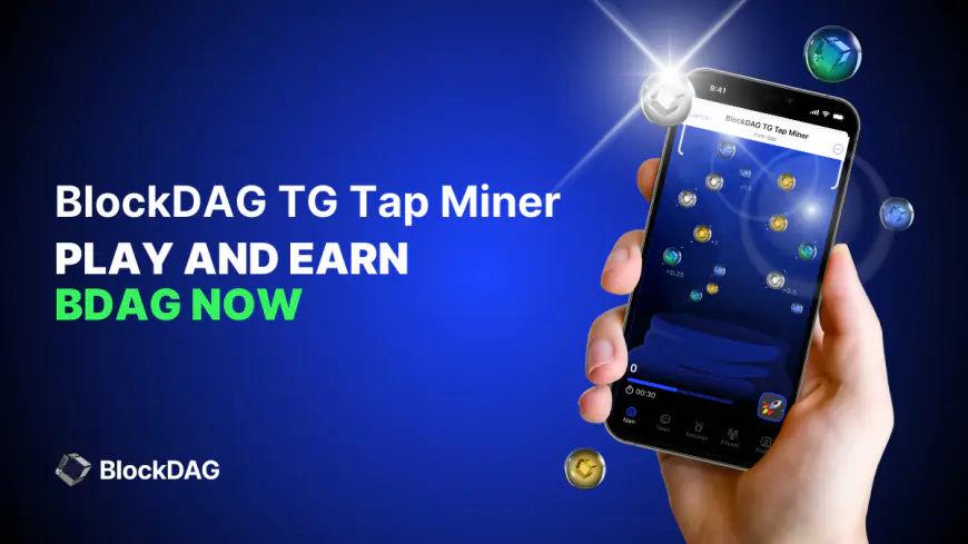 BlockDAG Joins the P2E Craze with ‘TG Tap Miner Game’ – Ethereum Faces Price Pressure, SunPump News Heats Up