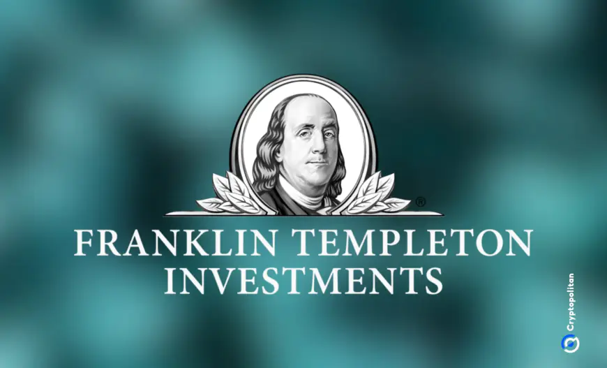 Franklin Templeton proves that staking rewards affect blockchain networks