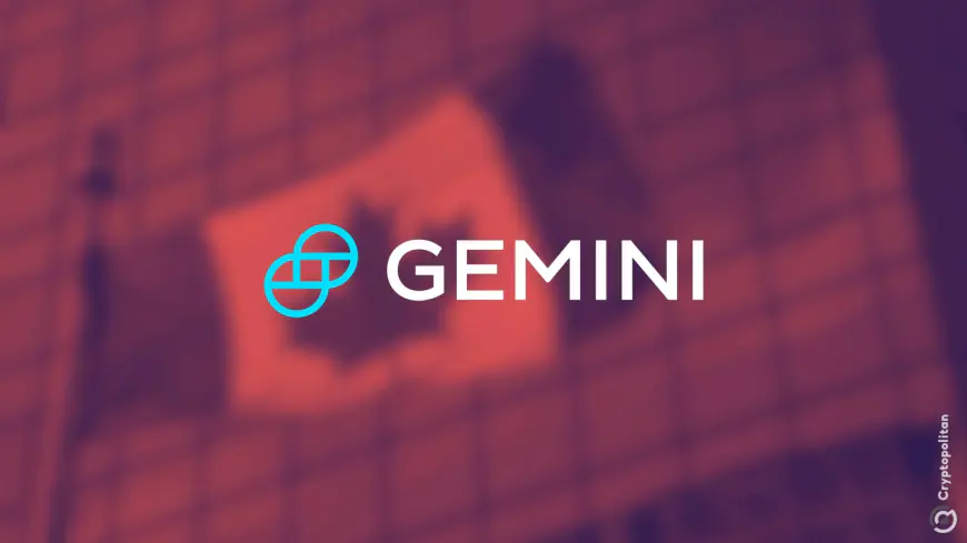 Gemini to shut down Canadian accounts, users given 90-day ultimatum to withdraw funds