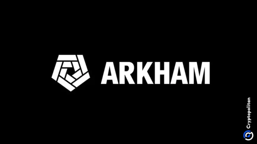 Arkham Intelligence set to launch a derivatives exchange