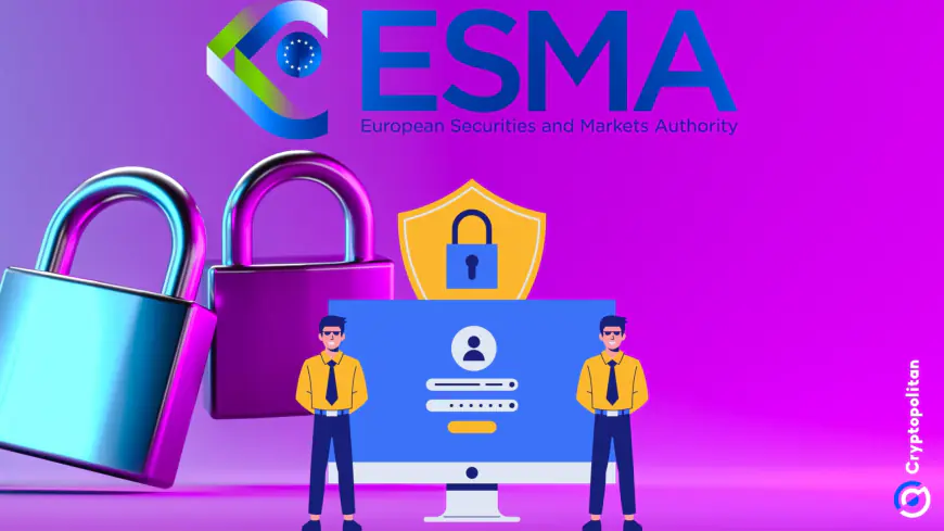 EU regulator ESMA calls for stronger cybersecurity measures in crypto’s MiCA