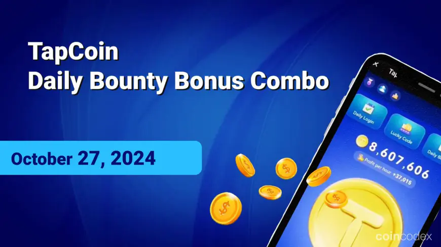 TapCoin Daily Bounty Bonus and Lucky Codes – October 27, 2024