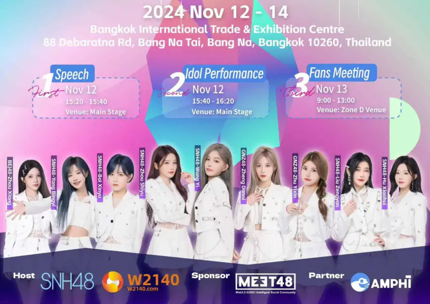 MEET48 Sponsors W2140 Bangkok AI + WEB3 Expo, 9 SNH48 Idols to Perform & Host Fan Meet Nov 12-13