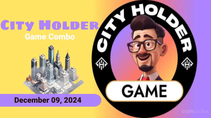 CITY Holder Game Daily Combo – December 09