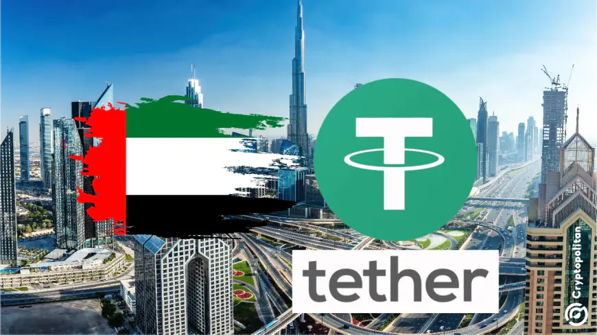 Tether’s USDT receives FSRA approval for ADGM operation in UAE