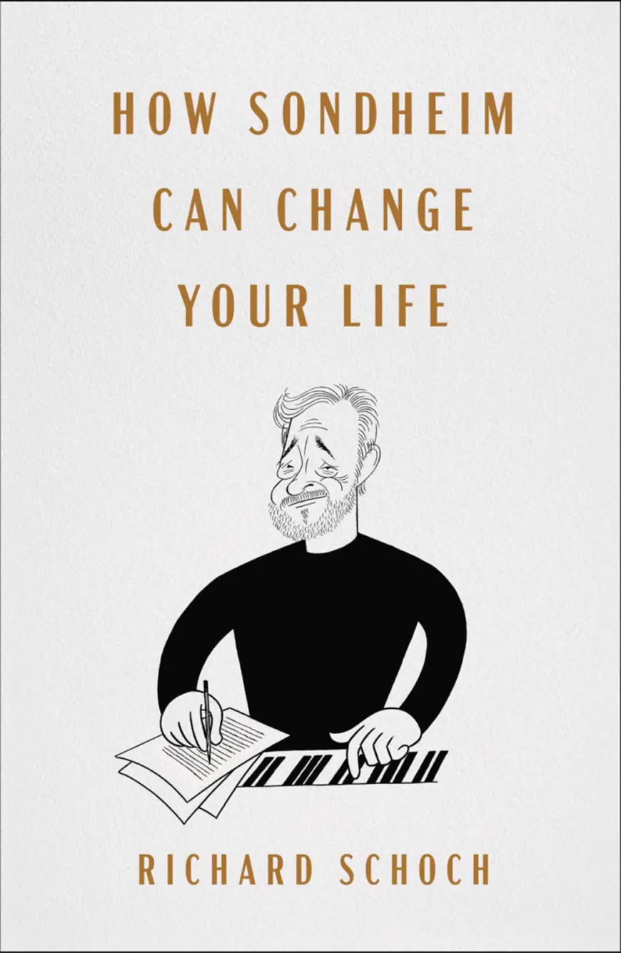 Can Sondheim change your life? Author thinks so