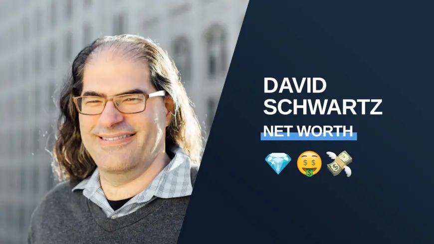 David Schwartz Net Worth 2025: How Rich Is Ripple CTO?