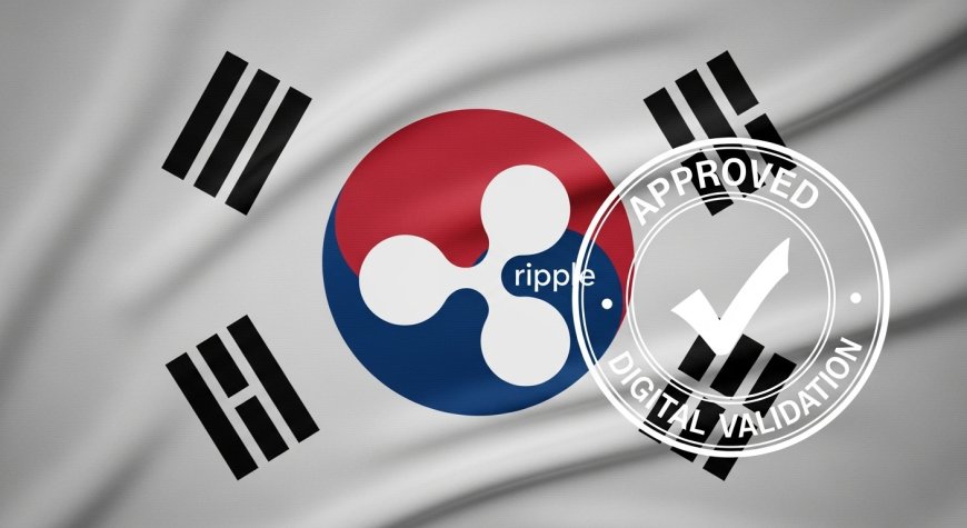 Ripple Obtains Full FinTech License in South Korea